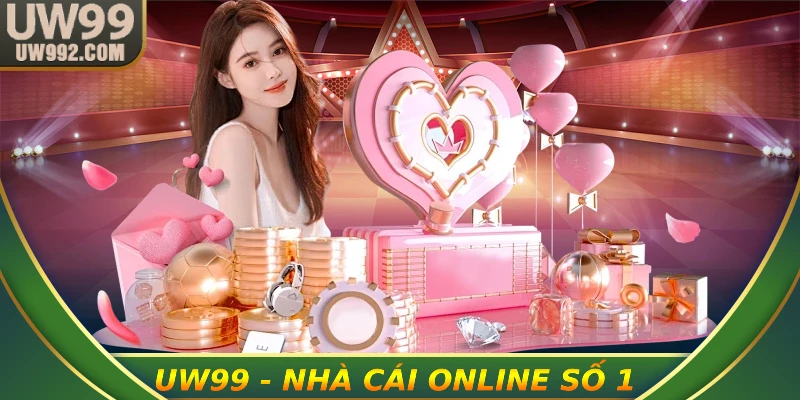UW99 là nhà cái online uy tín hàng đầu hiện nay